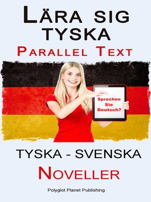 Lära Sig Tyska--Parallel Text--Noveller (Tyska--Svenska) · OverDrive ...